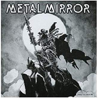 Metal Mirror Vol. 3