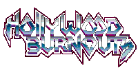 HOLLYWOOD BURNOUTS